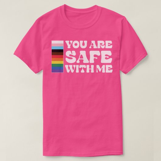 Sie sind sicher bei mir Lgbtq T-Shirt (Design vorne)