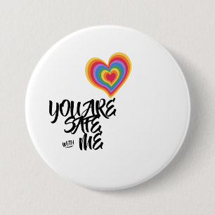 Sie sind sicher mit meinem LGBTQ-Regenbogenfokus Button