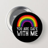 Sie sind sicher mit meinem LGBTQ-Stolz Monat Regen Button (Vorne & Hinten)