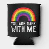 Sie sind sicher mit meinem LGBTQ-Stolz Monat Regen Dosenkühler (Vorderseite)
