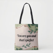 Sie sind Sie und das ist perfekt Tote Bag Tasche (Vorderseite)