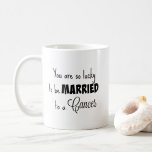 Sie sind so glücklich, zu einem Krebs verheiratet Kaffeetasse