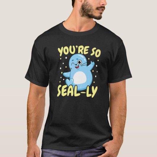 Sie sind so Siegel-ly-Underwater-Tierbiologie T-Shirt (Vorderseite)