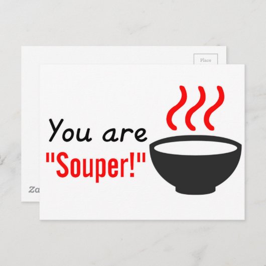 Sie sind souper / super Lehrer Wertschätzung Gesch Postkarte (Vorne/Hinten)