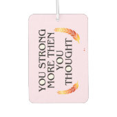 Sie sind stärker als Sie denken - elegantes Gold M Autolufterfrischer (Vorderseite)