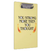 Sie sind stärker als Sie denken - elegantes Gold M Klemmbrett (Rechts)