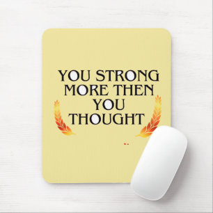 Sie sind stärker als Sie denken - elegantes Gold M Mousepad