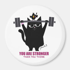 Sie sind stärker als Sie denken - Magnet