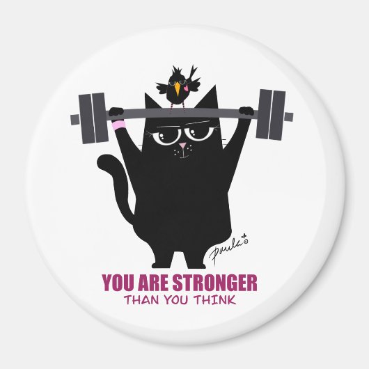 Sie sind stärker als Sie denken - Magnet (Vorne)