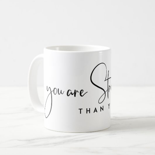 SIE SIND STÄRKER, ALS SIE FÜR MOTIVIEREND QUOTE DE KAFFEETASSE (Vorderseite Links)