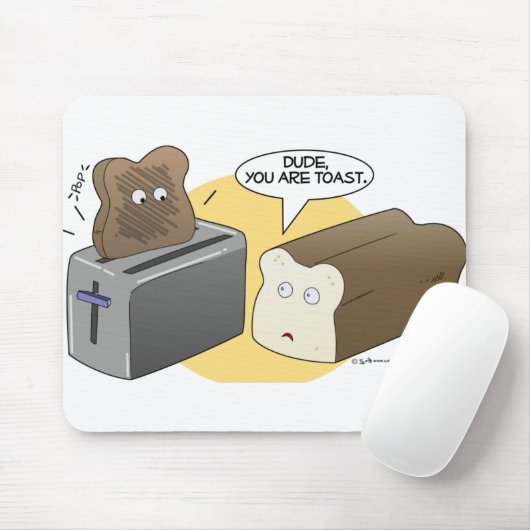 Sie sind Toast Mousepad (Mit Mouse)
