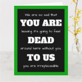 [Sie sind tot für uns] lustige Angestellte Verlass Karte (Gelbe Blume)