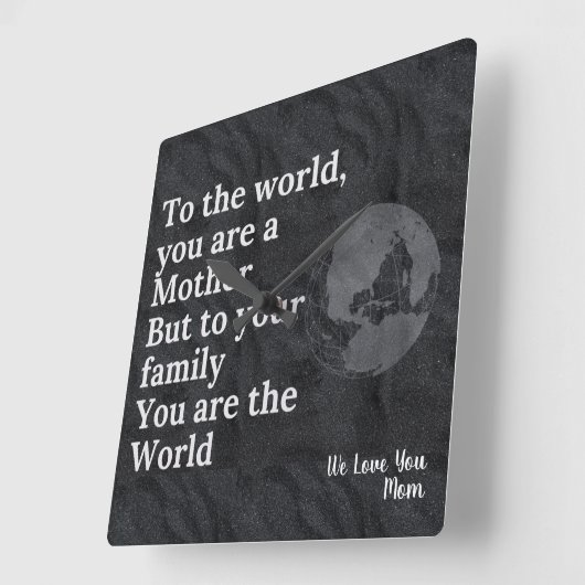 Sie sind unsere Mama Quadratische Wanduhr (Winkel)