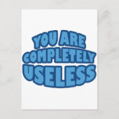 Sie sind völlig nutzlos postkarte (Vorderseite)