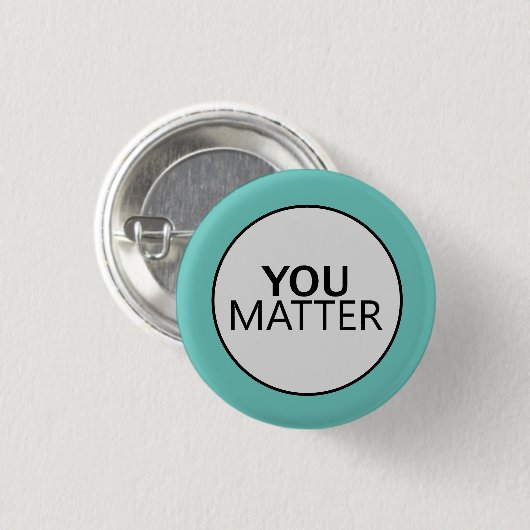 Sie sind von Bedeutung Button (Vorne & Hinten)