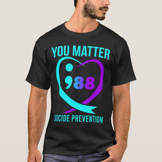 Sie sind wichtig 988 Suizidprävention Bewusstsein T-Shirt (Vorderseite)