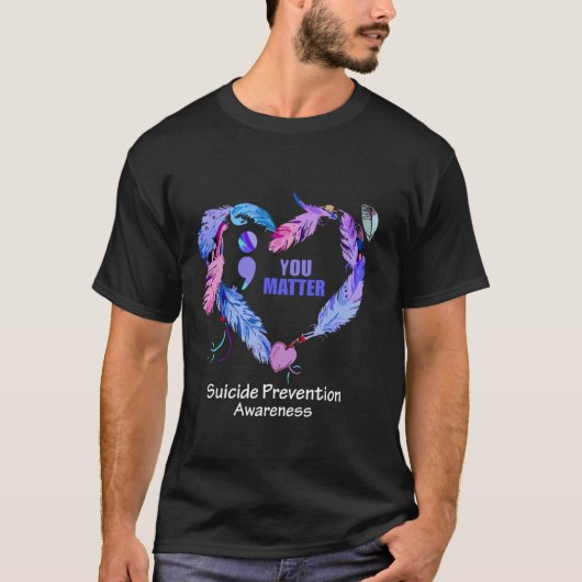 Sie sind wichtig für Herz, Suizidprävention T-Shirt (Vorderseite)