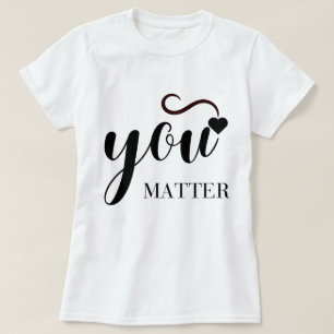 Sie sind wichtig für T - Shirt