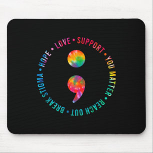Sie sind wichtig Semicolon Suizidprävention Bewuss Mousepad