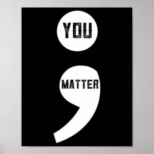 Sie sind wichtig Semicolon Suizidprävention Bewuss Poster