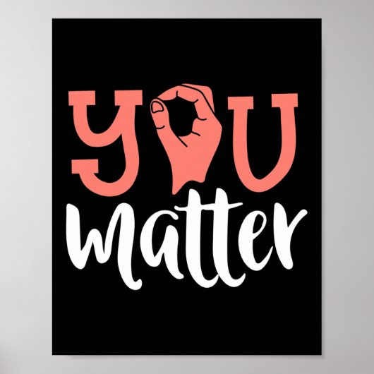 Sie sind wichtig Taube Awareness ASL Sign Language Poster (Vorne)