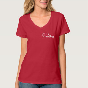 Sie sind wichtig - zitieren Sie Motivation minimal T-Shirt