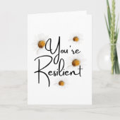 Sie sind widerstandsfähige geklappte Grußkarte Karte (Vorderseite)