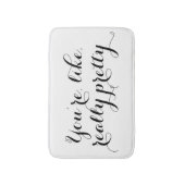 Sie sind wie das wirklich hübsche lustige badematte (Vorderseite Vertikal)