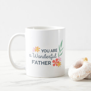 Sie sind wunderbare Kaffee-Tasse des Vatertags- Kaffeetasse