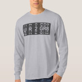 Sie sind zu groß UR2 GR8 T-Shirt (Vorderseite)