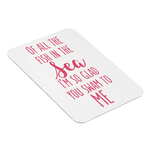 Sie sind zu mir geschwommen - Rosa Romantisches Zi Magnet (Rechte Seite)