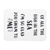 Sie sind zu mir gewandert - Romantisches Zitatmaga Magnet (Horizontal)