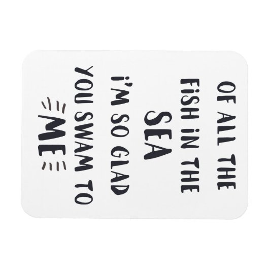 Sie sind zu mir gewandert - Romantisches Zitatmaga Magnet (Horizontal)