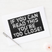 Sie sind zu Nahe Anti-Sozialkorrektur Rechteckiger Aufkleber (Umschlag)