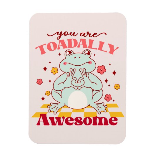 Sie sind zu Phantastisch - Niedlicher Cartoon Fros Magnet (Vertikal)