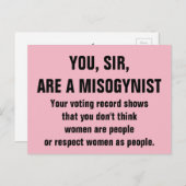 Sie, Sir, sind ein Misogynist Postkarte (Vorne/Hinten)