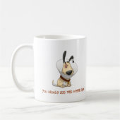 Sie sollten den anderen Typ sehen Kaffeetasse (Links)