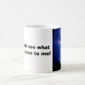 Sie sollten sehen, welches Koffein zu mir tut! Kaffeetasse (Mittel)