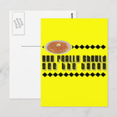 Sie sollten wirklich das Bacon sehen Postkarte (Vorne/Hinten)