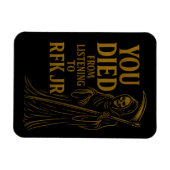 Sie starben vom Hören bis zum RFK Jr. Satire Magnet (Horizontal)