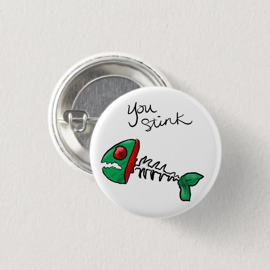 Sie stinken! button (Vorne & Hinten)