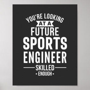 Sie suchen einen zukünftigen Sportingenieur, der g Poster