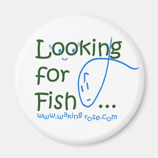 Sie suchen Fisch? Magnet (Vorne)