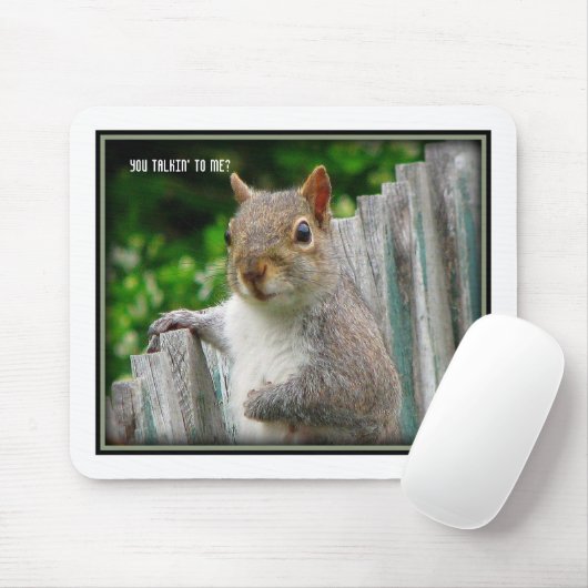 Sie talkin zu mir? , Mausunterlage Mousepad (Mit Mouse)