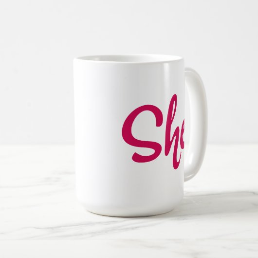 Sie Tasse (VorderseiteRechts)