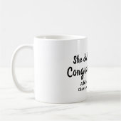 Sie tat es Glückwunsch Abschluss geben Studentenna Kaffeetasse (Links)