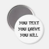 Sie TEXT, DEN Sie FAHREN, KÜRZEN Magnet (Vorderseite/Rückseite)