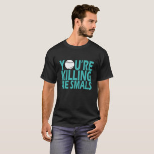 Sie töten mich Kleinwaren BASEBALL-LUSTIGES SHIRT