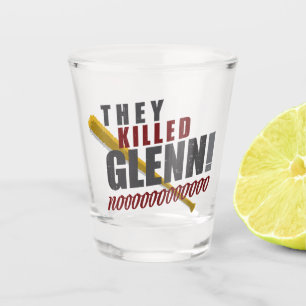 "Sie töteten Glenn" gehender toter Fan Schnapsglas