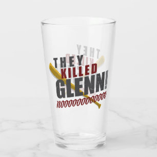 "Sie töteten Glenn" gehendes totes Fan-Bier Glas
